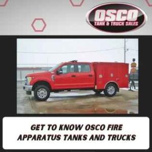 Get to Know Osco Fire Apparatus Tanks and Trucks