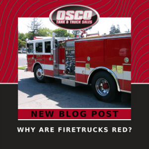 photo for the blog post Why Are Firetrucks Red?